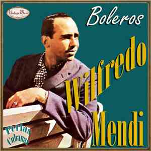Wilfredo Mendi - Wilfredo Mendi FLAC