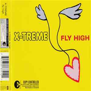 X-Treme - Fly High FLAC