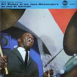 Art Blakey Et Les Jazz-Messengers - Au Club St. Germain Vol. 1 FLAC