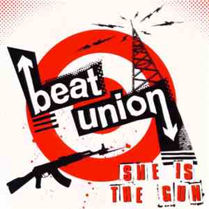 Beat Union - She Is The Gun FLAC