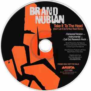 Brand Nubian - Take It To The Head (Don't Let It Go To Your Head Remix) FLAC