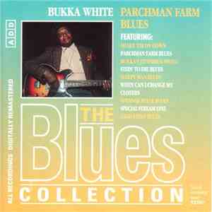 Bukka White - Parchman Farm Blues FLAC