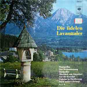 Die Fidelen Lavanttaler - Die Fidelen Lavanttaler FLAC