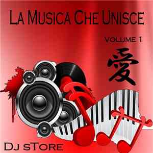 DJ STore - La Musica Che Unisce Volume 1 FLAC