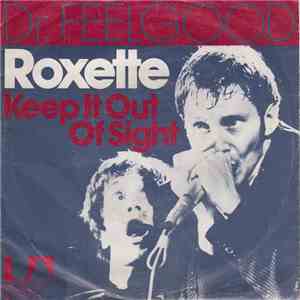 Dr. Feelgood - Roxette / Keep It Out Of Sight FLAC