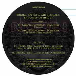 Drokz, Tafkat & Mr.Courage - The Cheesy As Hell E.P. FLAC