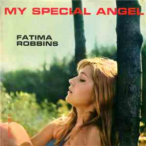 Fatima Robbins Con Riccardo Vantellini E Il Suo Complesso - My Special Angel FLAC