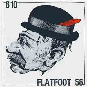 Flatfoot 56 / 6'10 - Flatfoot 56 / 6'10 FLAC
