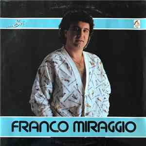 Franco Miraggio - ...Sei FLAC