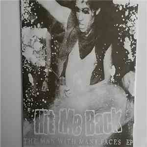 Hit Me Back - The Man With Many Faces Ep FLAC