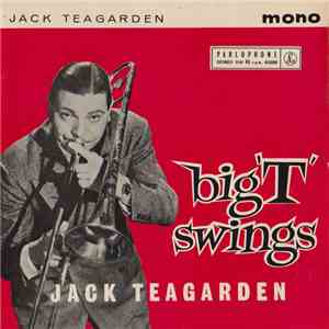 Jack Teagarden - Big 'T' Swings FLAC