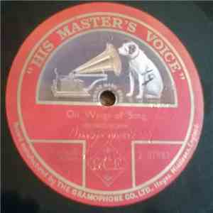 Jascha Heifetz - On Wings Of Song FLAC