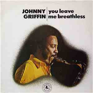 Johnny Griffin - You Leave Me Breathless FLAC