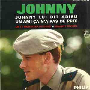 Johnny Hallyday - Johnny Lui Dit Adieu FLAC