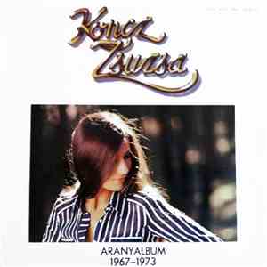 Koncz Zsuzsa - Aranyalbum (1967–1973) FLAC