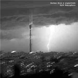 Korben Nice & signalCoda - Dark Hemisphere FLAC