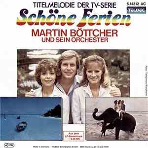 Martin Böttcher & Sein Orchester - Schöne Ferien FLAC