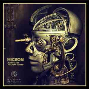 Micron - Automaton Malfunction EP FLAC