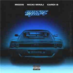 Migos, Nicki Minaj & Cardi B - Motor Sport FLAC