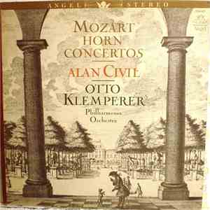 Mozart, Alan Civil, Otto Klemperer, Philharmonia Orchestra - Horn Concertos FLAC
