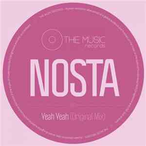 Nosta - Yeah Yeah FLAC