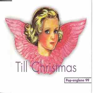 Pop-Englene 99 - Till Christmas FLAC