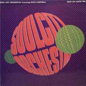 Soul City Orchestra - Keep On Lovin' Me FLAC