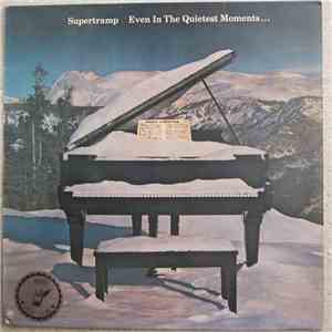 Supertramp - Even In The Quietest Moments... FLAC