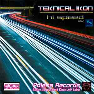 Teknical Ikon - Hi Speed FLAC