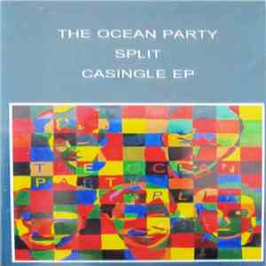 The Ocean Party - Split FLAC