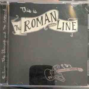 The Roman Line - Between The Stirrup And The Ground FLAC