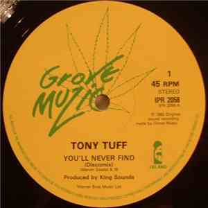 Tony Tuff - You'll Never Find (Discomix) / One Big Family / Caution Dub FLAC