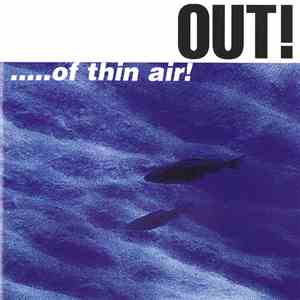 Various - OUT! ...Of Thin Air: A Collection From Thin Air Productions FLAC