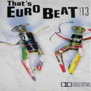 Various - That's Eurobeat Vol. 13 FLAC