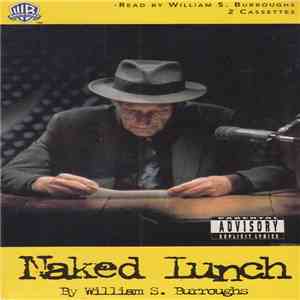 William S. Burroughs - Naked Lunch FLAC