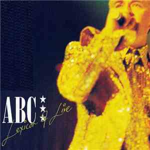 ABC - Lexicon Of Live FLAC