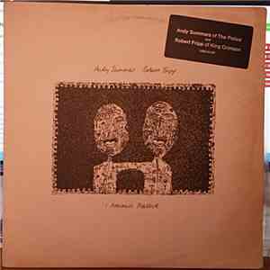 Andy Summers & Robert Fripp - I Advance Masked FLAC
