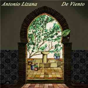 Antonio Lizana - De Viento FLAC