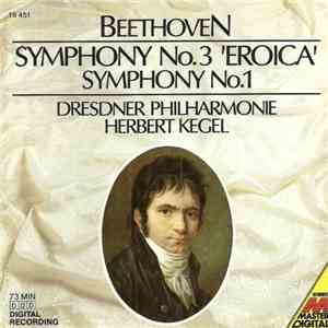 Beethoven - Dresdner Philharmonie, Herbert Kegel - Symphony No.3 'Eroica' / Symphony No.1 FLAC