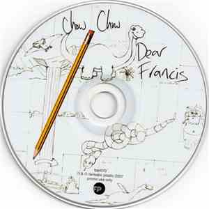 Chow Chow - Dear Francis FLAC