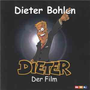 Dieter Bohlen - Dieter - Der Film FLAC