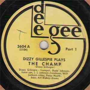 Dizzy Gillespie - The Champ FLAC
