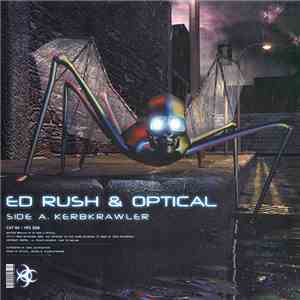 Ed Rush & Optical - Kerbkrawler / Capsule FLAC