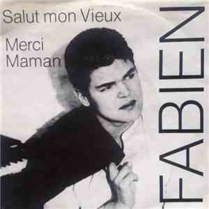 Fabien - Salut Mon Vieux FLAC