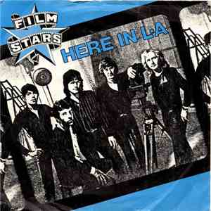 Filmstars - Here In L.A. FLAC
