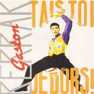 Gaston Berrak - Tais-Toi, Je Dors ! FLAC