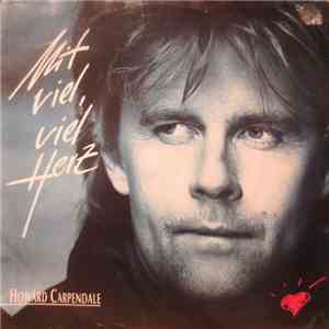 Howard Carpendale - Mit Viel, Viel Herz FLAC