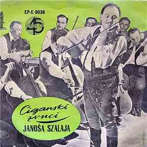 Janoš Szalaj - Ciganski Zvuci Janoša Szalaja FLAC