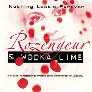 Jezebel  - Nothing Last's Forever FLAC