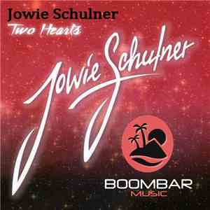 Jowie Schulner - Two Hearts FLAC